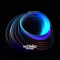(((()))) & Surround. — Too Sweet (8D Audio) — обложка